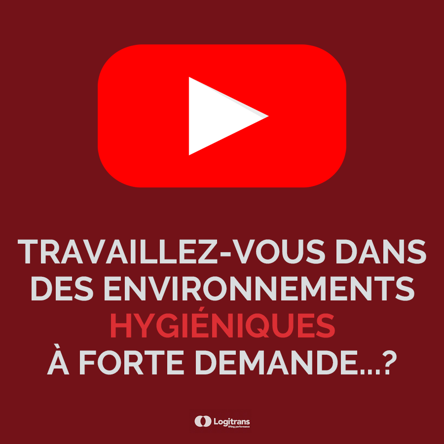 Travaillez-vous dans des environnements hygiéniques à forte demande